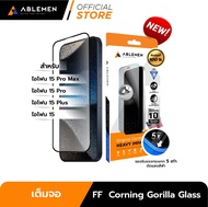 [Official] สำหรับ ไอโฟน 15 Series กระจก FF Corning Gorilla Glass กระจกใสเต็มจอ Ablemen รับประกัน 1ปี