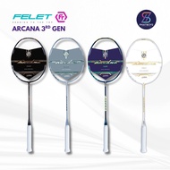 FELET ARCANA 3RD GEN BADMINTON RACKET | 4U | ORIGINAL BADMINTON RACKET