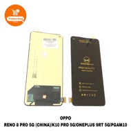LCD TOUCHSCREEN OPPO RENO 8 PRO 5G (CHINA)/K10 PRO 5G/ONEPLUS 9RT 5G/PGAM10 FULLSET