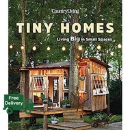 Great price Country Living Tiny Homes : Living Big in Small Spaces [Hardcover]หนังสือภาษาอังกฤษมือ1(