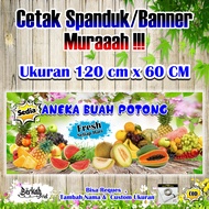 Spanduk Banner Aneka Buah Potong Ukuran 120 cm x 60 cm