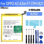 2025 Years 100% New Original Battery BLP661  For OPPO A3 A3m F7 CPH1821 Battery + Free Tools