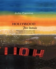 Hollywood por Detrás Julio Camino