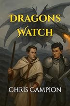 Dragons Watch (The Fractured Realms Saga, Band 2)