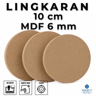 10 cm circle - 6 mm MDF - MDF board wooden MDF board/