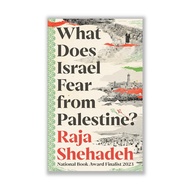 What Does Israel Fear From Palestine?