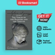 Sculptum Est Prosa (Volume 5): The Voices of the Bankers and the Thieves by Ivan Ki - 9781643885438
