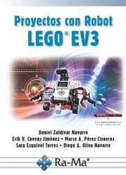 LEGO EV3. Programación de Robots Daniel Zaldívar Navarro