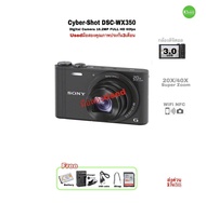 Sony Cyber-Shot DSC-WX350 Digital Camera กล้องคอมแพคคมชัดสูง 18.2MP Full HD 60fps Super Zoom 20X Opt