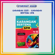 [ADM]KARANGAN 2025 - KARANGAN BERTEMA SPM