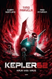 Kepler62 Kirja viisi: Virus Timo Parvela