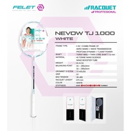 FELET NEVOW TJ 1000【3U/4U】【Racket Professional】【Badminton Racket by FELET