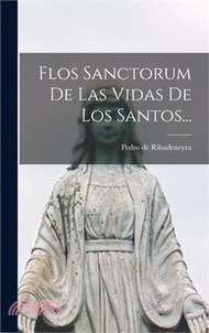 268674.Flos Sanctorum De Las Vidas De Los Santos...