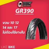 **เปิดร้านใหม่** ยาง QUICK GR390 ขอบ 10 12 14 17 ยางรถมอเตอไซค์ ยางควิก Wave R15 MSX Grand Filano PCX Click