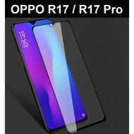 Oppo R17 / Oppo R17 Pro 9H Full Coverage Clear Tempered Glass Screen Protector