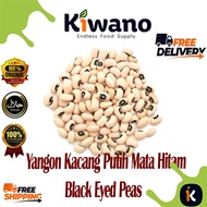 Yangon Kacang Putih Mata Hitam - Black Eyed Peas 📢📢 (100g _250g_500g)