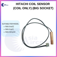 HITACHI COIL SENSOR 【 RAS-S10CC , RAS-S13CC , RAS-SD13CD】 (COIL ONLY) (BIG SOCKET) (PMRAS-X10CB R13)