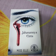 jahanamnya cinta by miss elle
