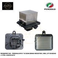 PERODUA MYVI '18 D20N DENSO RESISTOR ( ORG ) 87138-B2040 ( 4 PIN ) 246830-0210