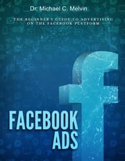 Facebook Ads Dr. Michael C. Melvin