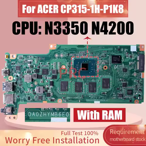 For Acer CP315-1H-P1K8 Laptop Motherboard DA0ZHYMB6E0 N3350 N4200 With RAM 4G SSD 32G Notebook Mainb