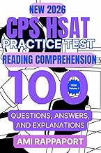New 2026 CPS HSAT Practice Test READING COMPREHENSION: 100 Questions, Answers, and Explanations 2026