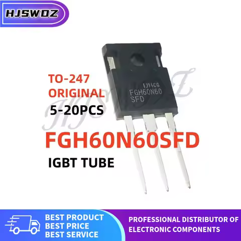 5-20PCS Original FGH60N60SFD 60N60 FGH60N60 SFD TO-247 IGBT Transistor for Welding Machine