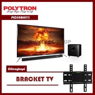 Polytron PLD50BS873 LED 50 Inch Digital FHD TV Cinemax Soundbar+Bracke