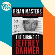 The Shrine of Jeffrey Dahmer by Brian Masters (UK edition, paperback)