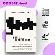 Notes from Underground by Fyodor Dostoevsky