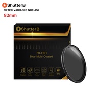 SHUTTER B Multi Coated ND2-400 ND filter ประกันศูนย์ไทย 5 ปี เเถมฟรี ผ้า Microfiber