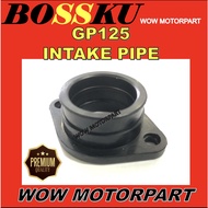 GP125 INTAKE PIPE GP 125 CARBURATOR JOINT GP125 CARBURETOR JOINT GP125 CARBURETOR CONNECTER GP 125 I