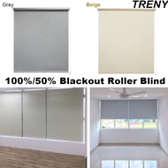 TRENY 100%Blackout- Premium Roller Blinds / Blackout Blinds / Roller Blinds / Curtain Blinds / Bidai Tingkap
