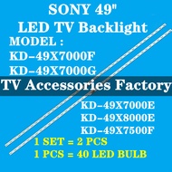 SONY 49" KD-49X7000F KD-49X7000G KD-40X7000E KD-49X7500F KD-49X8000E LED TV BACKLIGHT LED TV LAMP BA
