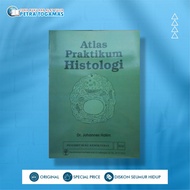 ATLAS OF HISTOLOGY PRACTICE // DR. JOHANNES HALIM