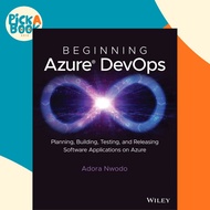 [100% Original Books] - Beginning Azure DevOps - Planning, Building, Testing, by Adora Nwodo (US edi