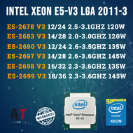 CPU Intel Xeon E5-2678 V3 /E5-2683 V3 /E5-2690 V3 /E5-2697 V3 /E5-2698 V3 /E5-2699 V3 LGA 2011-3