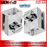 GLASS DOOR LOCK DEKKSON GL 8600C CP GLASS SLOT LOCK KACO INDICATOR TYPE THUMBTRUN DEKSON SINGLE DOOR