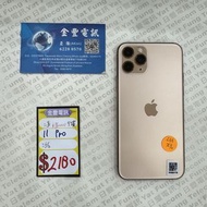 👑 iPhone [11 Pro.11 Pro Max 系列] 港行  Max 512GB 金色 花Mon $2580 || Pro 512GB 金色 $2380 || Pro 256GB 金色 $2180 ||