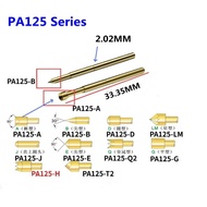 10PCS Gold-plated PA125-A2 B1 D2 E2 Q2 Q1 J1 H2 T2 G2 spring test Pin Outside Diameter 2.02mm Length