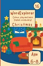 Word Explorer 16 - Colour, play and learn English! Christmas: Fun Activity Book for Kids Ages 6-8 - 