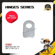 10PCS METAL DOOR EAR 3/8'' x 1 1/4'' x 2'' C003