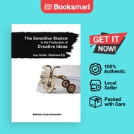The Sensitive Stance in the Production of Creative Ideas | Guy Aznar, Stéphane Ely | Paperback | Eng