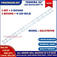 32L3750VM TOSHIBA 32" LED TV BACKLIGHT(LAMPU TV) TOSHIBA 32 INCH LED TV BACKLIGHT 32L3750