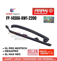 KARET LIDAH TENSIONER SET RANTAI MESIN GL PRO NEOTECH MAX NEOTECH MEGAPRO ORI FEDERAL