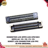 Oppo A3S CPH1803 LCD Connector Oppo A5 / F5 / F9 / F3 / F5 LCD Connector Fpc 40 Pin Original LCD Con