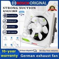 【10-Year Warranty】BOSCH Exhaust Fan 8/10/12 Inch Household Exhaust Fan Kipas Ekzos Rumah Tangga untu