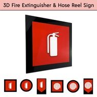 3D Fire Extinguisher Acrylic Sign | Hose Reel Signage | Tanda Pemadam Api Bomba | Sign Hotels buildi