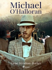 Michael O'Halloran Gene Stratton-Porter