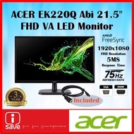 ACER 21.5" EK220Q Abi VA PANEL FHD 1920x1080 75Hz 5ms LED MONITOR ( VGA / HDMI )